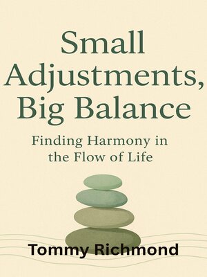 cover image of Small Adjustments, Big Balance